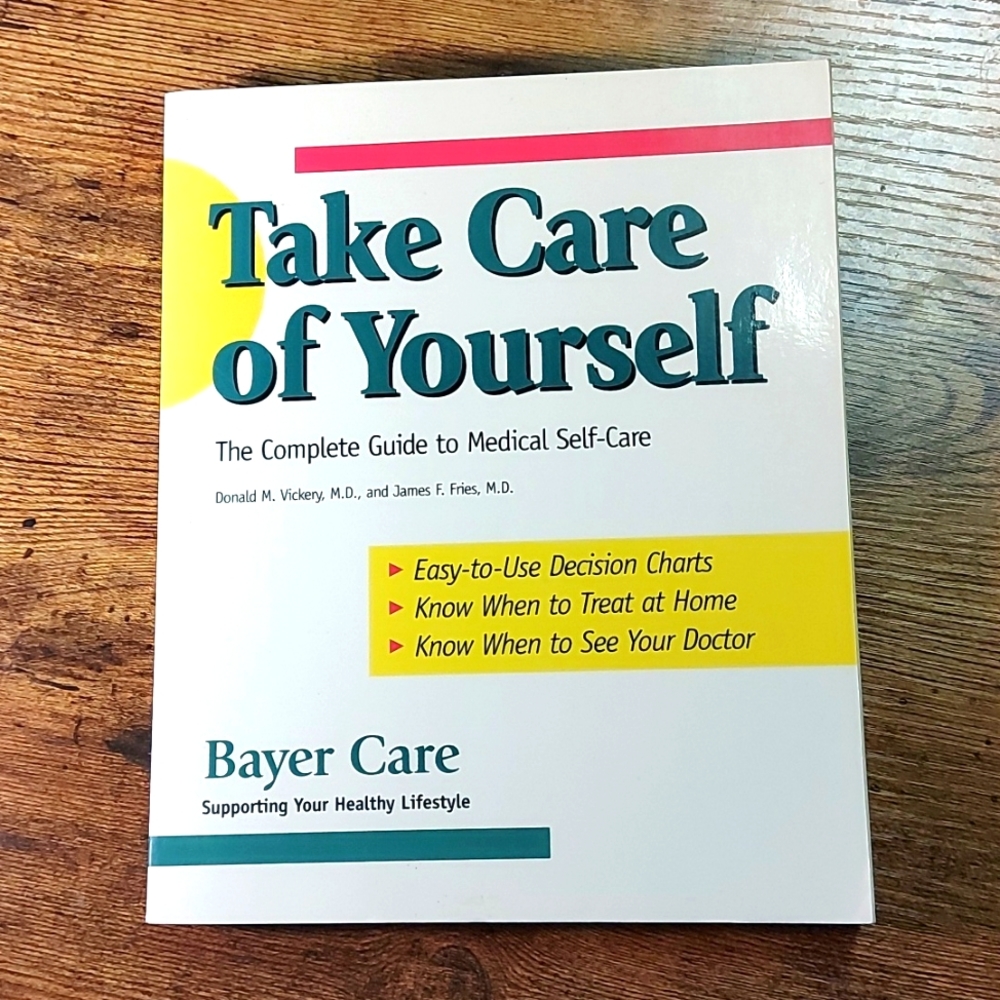 5 for $25-Take Care of Yourself, Complete Guide to Medical Self-Care, D. Vickery